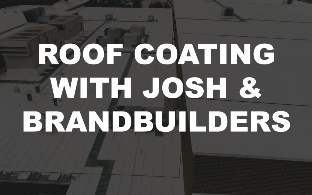 Aldo Coatings talks Roof Coating on BrandBuilders Podcast